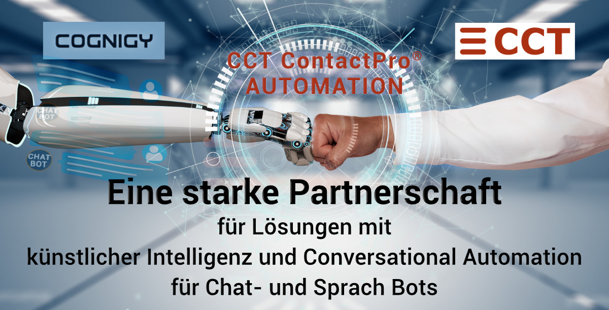 Cognigy erhöht Kompetenz für Customer Engagement und Contact Center Strategien mit CCT Solutions als neuen Umsetzungspartner 